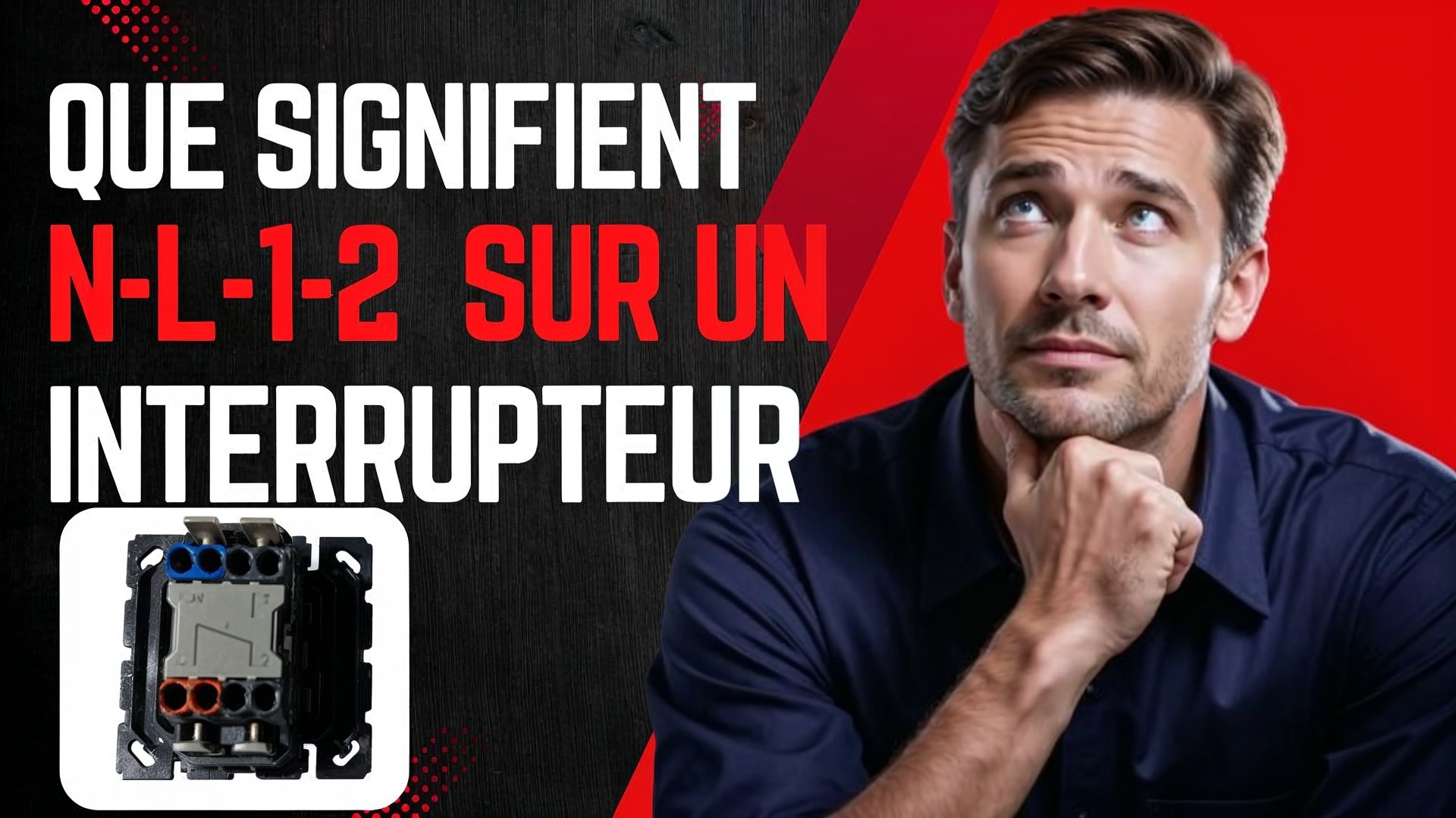 Que Signifie 1 Et 2 Sur Interrupteur